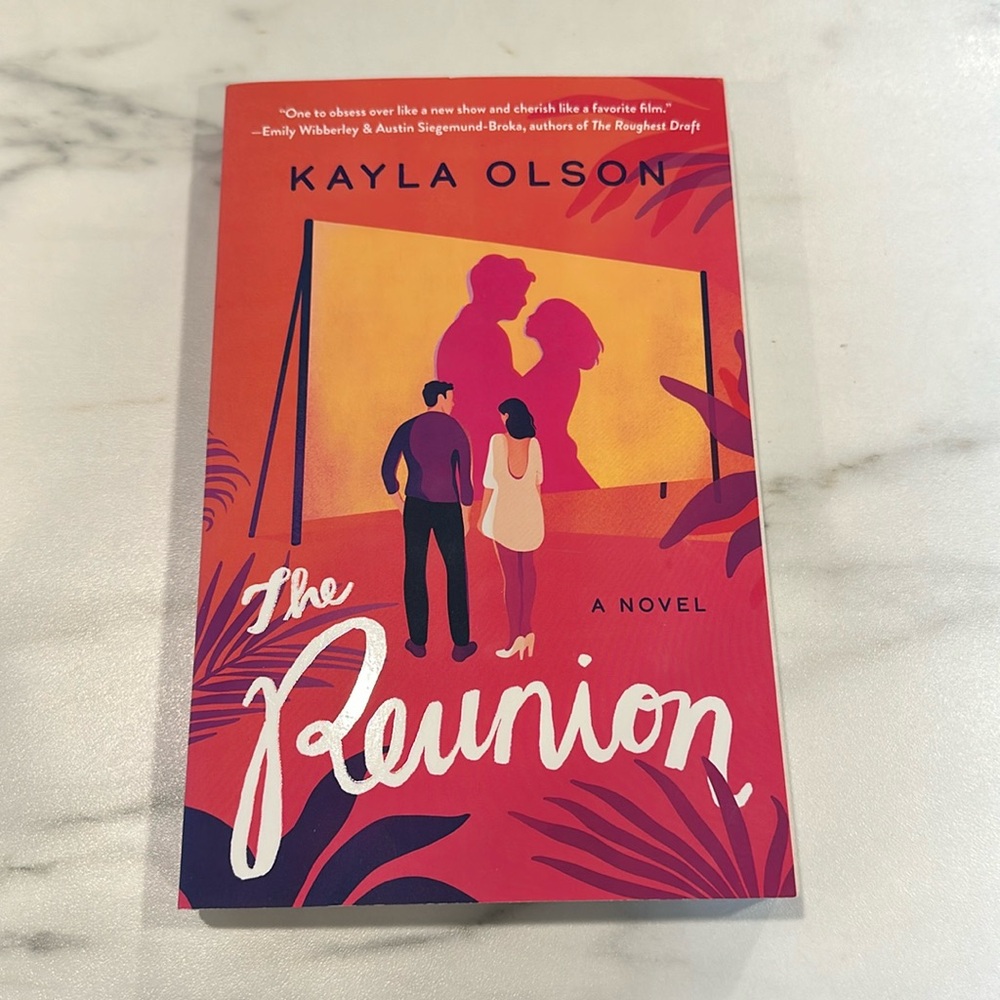 The Reunion by Kayla Olson